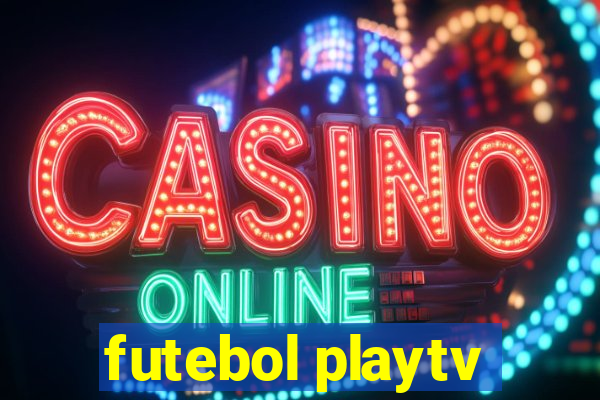 futebol playtv